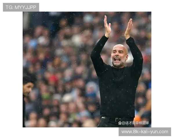 瓜迪奥拉谈曼城年轻化:可持续发展是核心